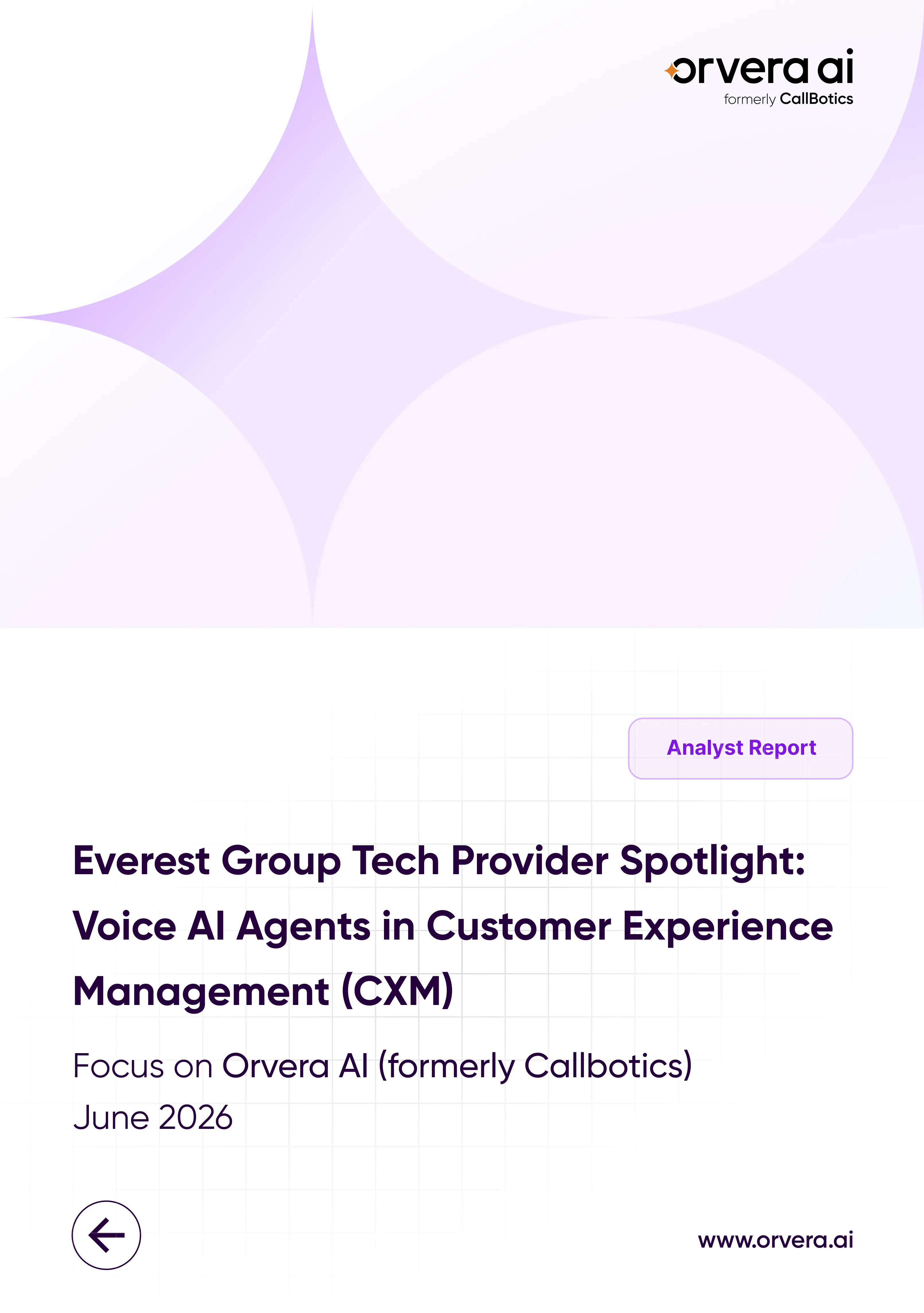 Orvera AI was included among the shortlisted providers featured in Everest Group's Tech Provider Spotlight: Voice AI Agents in Customer Experience Management (CXM)
