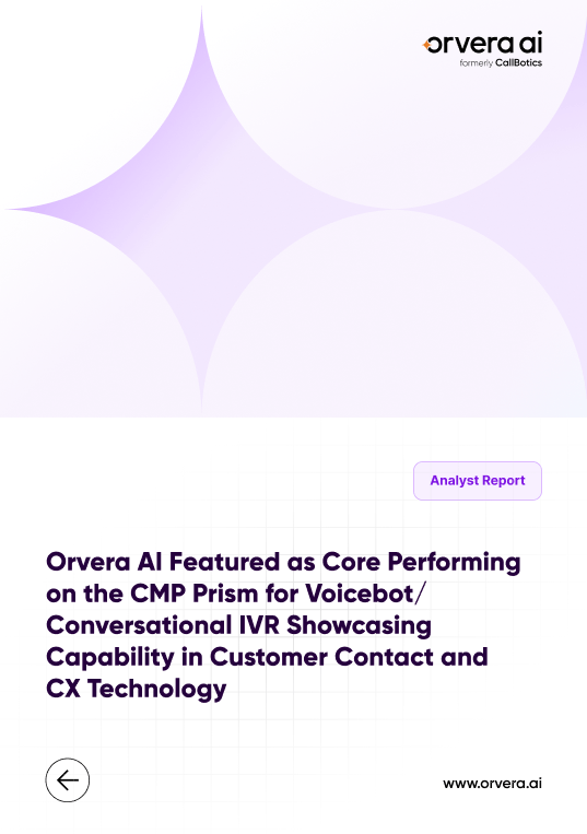Orvera AI Featured as Core Performing on the CMP Prism for Voicebot/Conversational IVR Showcasing Capability in Customer Contact and CX Technology