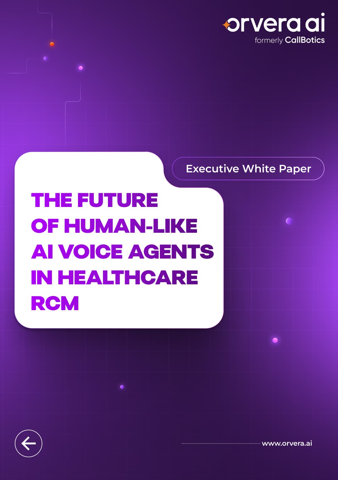 Orvera: The Future of Human-Like AI Voice Agents in Healthcare RCM