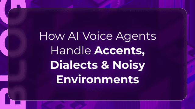 Accent recognition blog by Orvera showing AI voice agents handling dialects, background noise, and real customer speech.