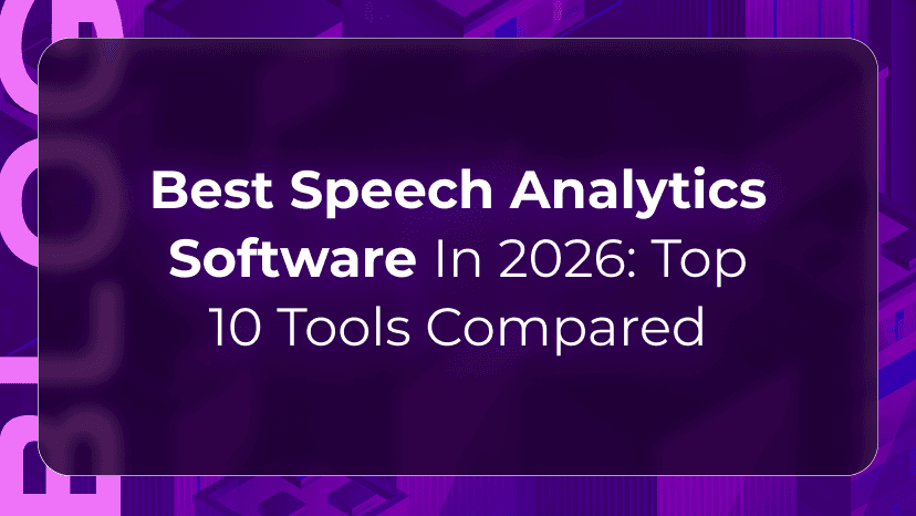 Best Speech Analytics Software in 2026 (Top 10 Tools Compared)