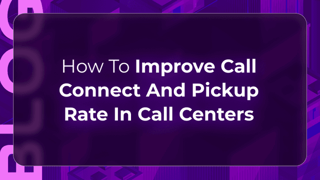 Thumbnail image for Orvera blog on improving call connect and pickup rates with cleaner data, smarter timing, and AI follow-up.