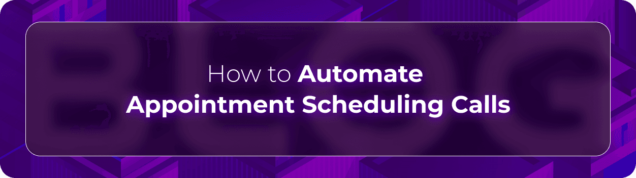 Hero banner for Orvera’s guide on automating appointment scheduling calls with conversational AI, automated booking systems, and voice-enabled scheduling workflows.