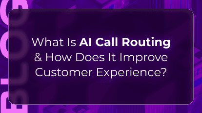 AI call routing blog by Orvera showing intent detection, smarter queue routing, fewer transfers, and better customer experience.