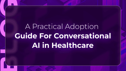 Orvera blog thumbnail for a practical adoption guide to conversational AI in healthcare, covering patient communication, automation workflows, and healthcare service operations.