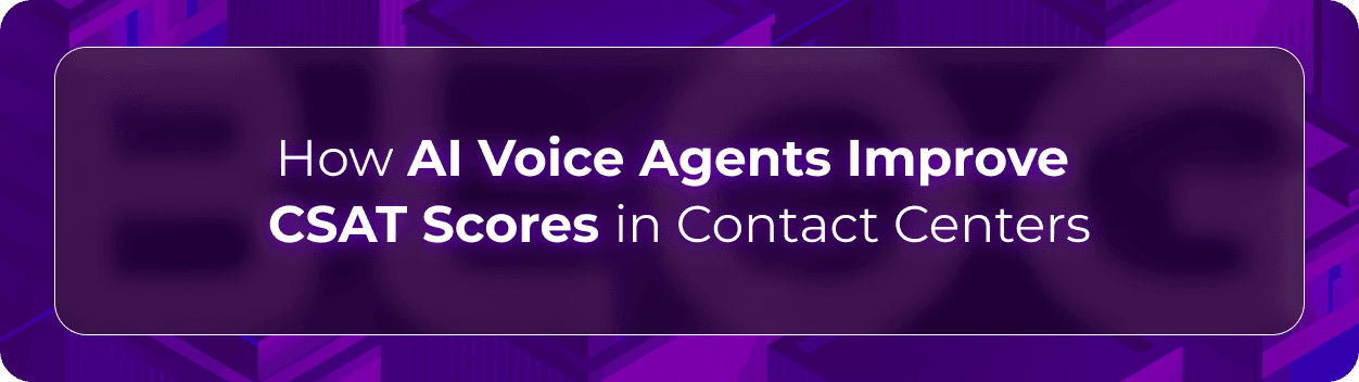 Orvera AI voice CSAT blog showing enterprises improving satisfaction through lower wait times, clearer answers, and better resolution.