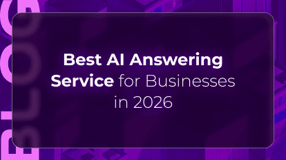 Best AI Answering Service for Businesses in 2026