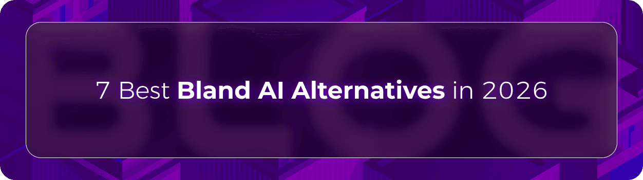 Hero banner for Orvera’s blog comparing the best Bland AI alternatives in 2026 across enterprise voice automation, conversational AI, and customer service platforms.