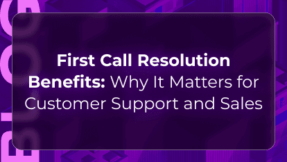 First call resolution blog by Orvera showing faster issue resolution, lower repeat contacts, and better support outcomes.