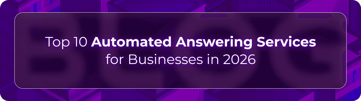 Orvera automated answering services blog showing enterprises comparing call routing, AI answering, integrations, and analytics.