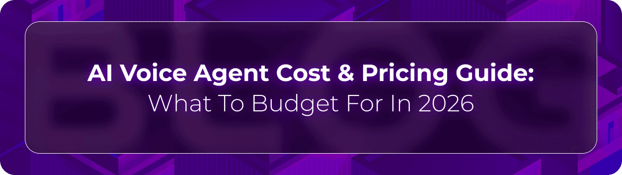 Orvera blog hero graphic with the headline “AI Voice Agent Cost & Pricing Guide: What To Budget For In 2026,” focused on enterprise AI voice automation pricing and scalability.