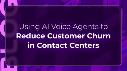 Orvera blog thumbnail about using AI voice agents to reduce customer churn in contact centers through faster resolutions, proactive engagement, and improved customer experiences.