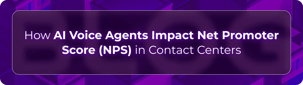 Orvera NPS blog showing AI voice agents improving loyalty through faster answers, first-call resolution, and smoother handoffs.